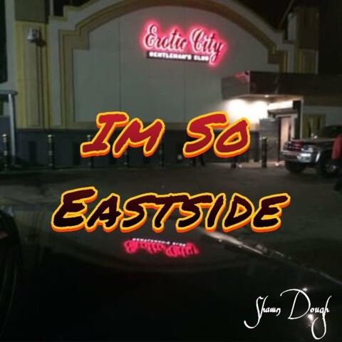 Im So Eastside album art