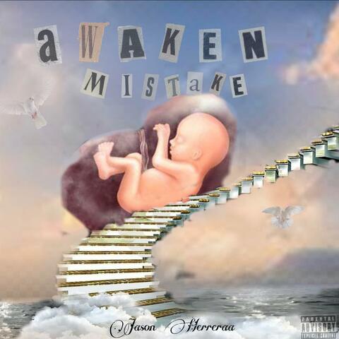Awaken Mistake album art