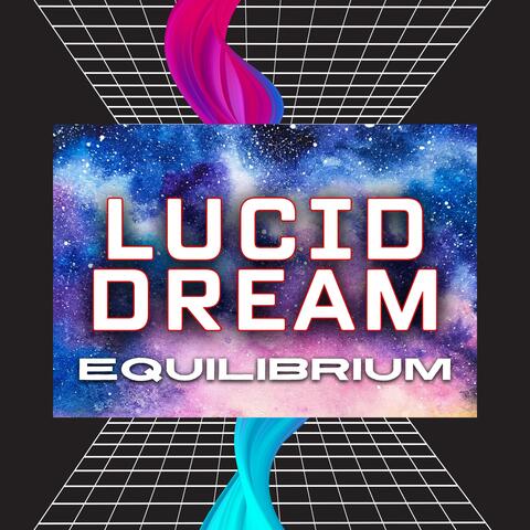 Lucid Dream album art