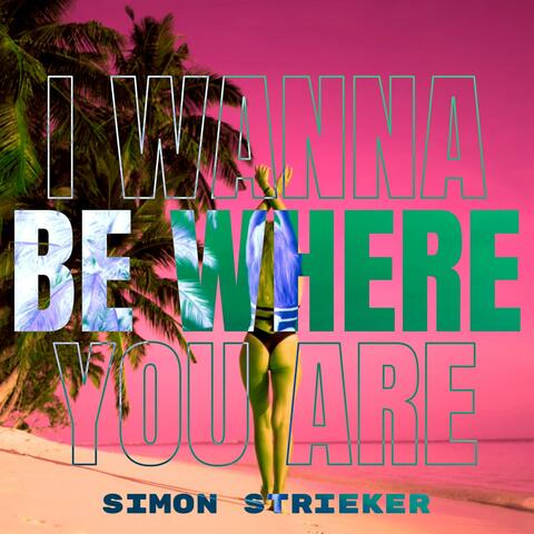 I Wanna Be Where You Are album art