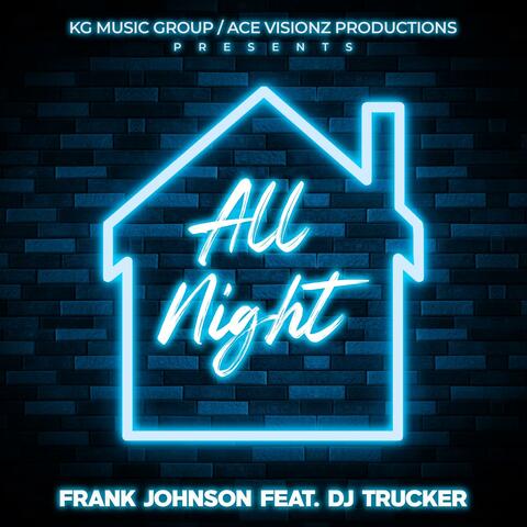 All Night (feat. DJ Trucker) album art