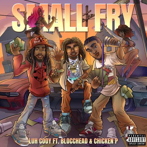 Small Fry (feat. Chicken P & Blocchead) album art