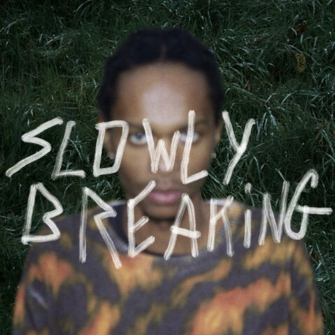 Slowly Breaking album art