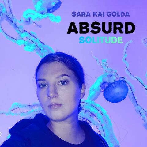 Absurd Solitude album art