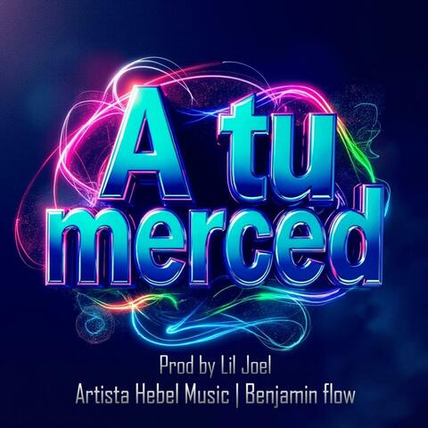 A tu merced album art