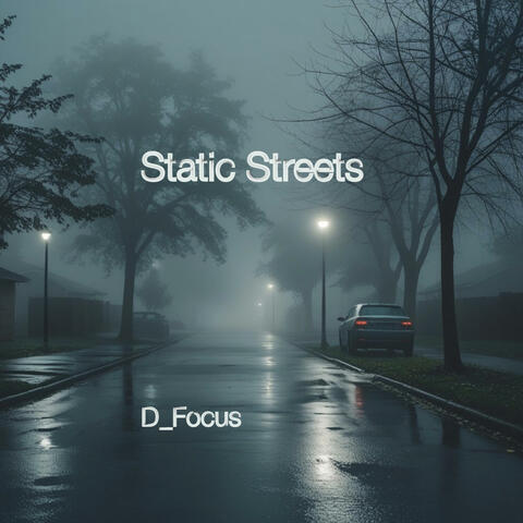 Static Streets album art