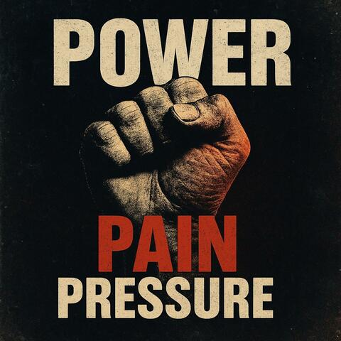 Power Pain Pressure album art