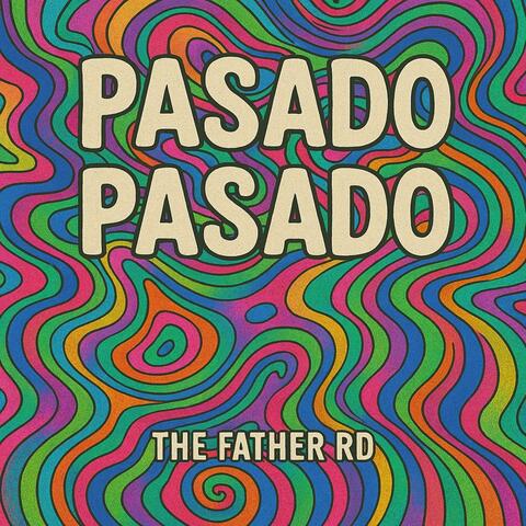Pasado pasado album art