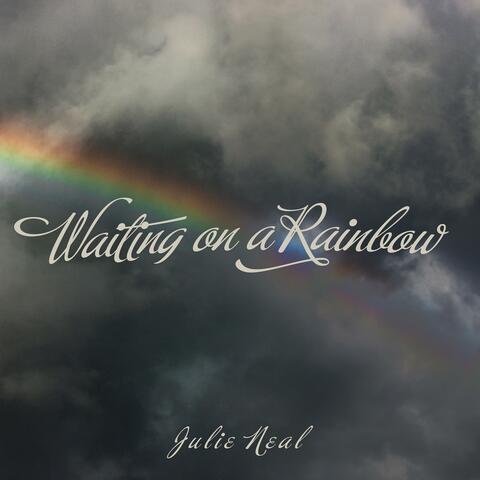 Waiting On A Rainbow album art