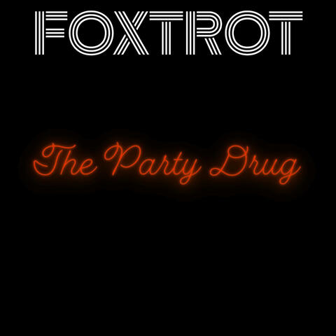 The Party Drug album art