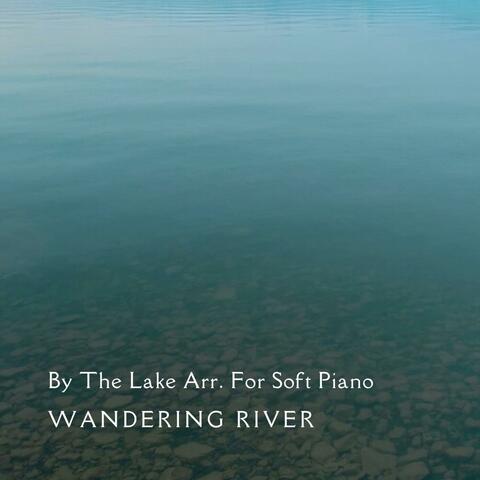 By The Lake Arr. For Soft Piano album art