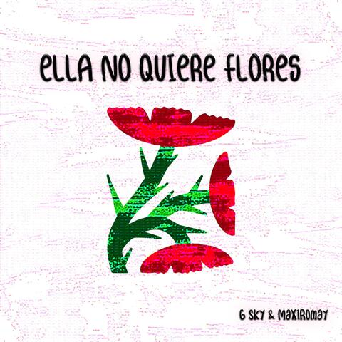 ella no quiere flores album art