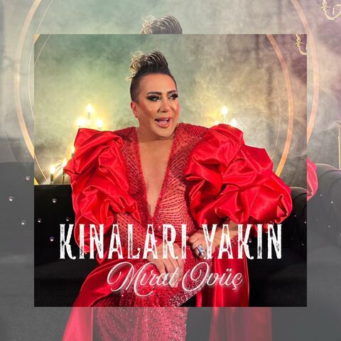 Kınaları Yakın album art
