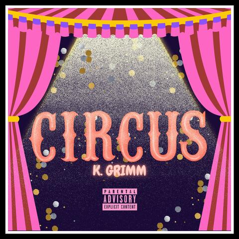 Circus (feat. Oakley 808) album art