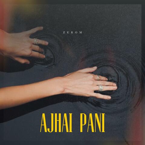 Ajhai Pani album art