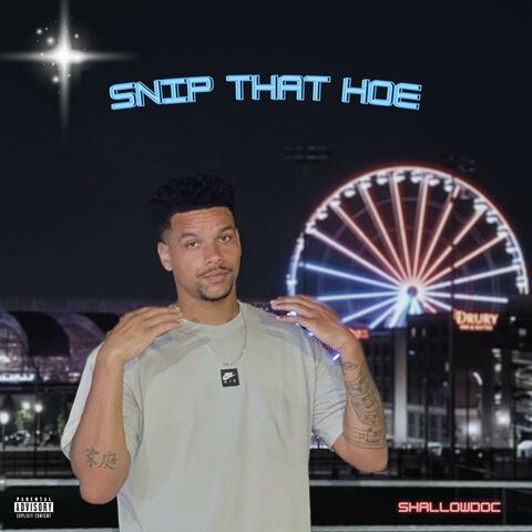 Snip That Hoe album art