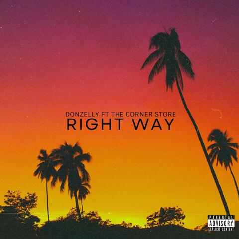 Right Way (feat. The Corner Store) album art