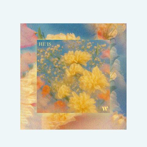 He Is album art