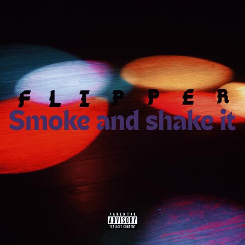 Smoke and shake it album art