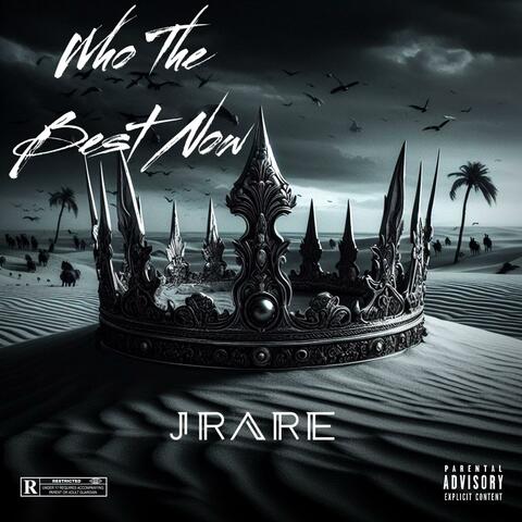 Who The Best Now album art