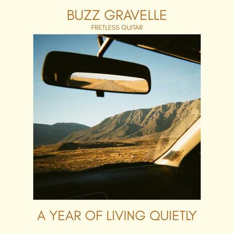 A Year of Living Quietly album art