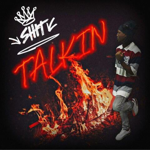 Shit Talkin album art