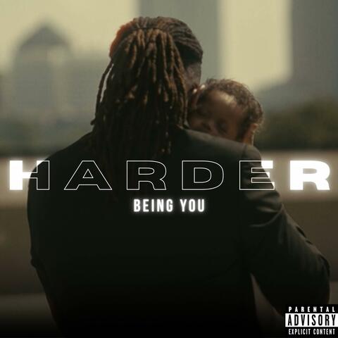 Harder Being You album art