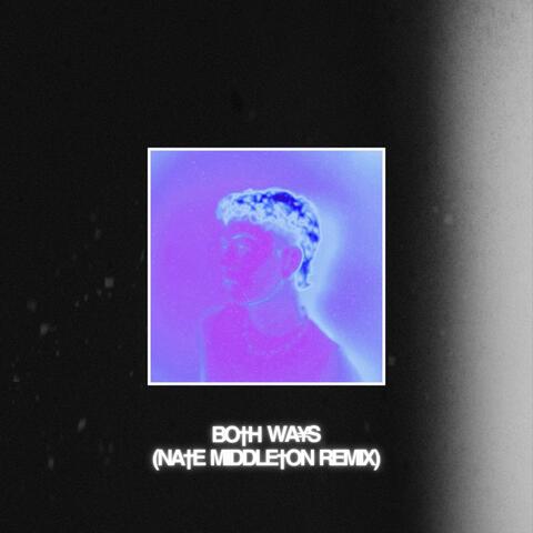 Both Ways (Nate Middleton Remix) album art