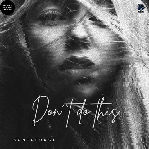 Don`t do this album art