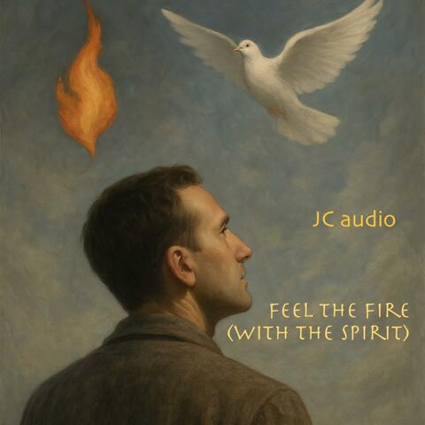 Feel The Fire (With The Spirit) album art