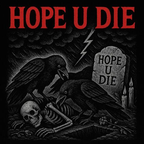 Hope U Die album art