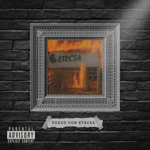 Fuego Con Etecsa album art