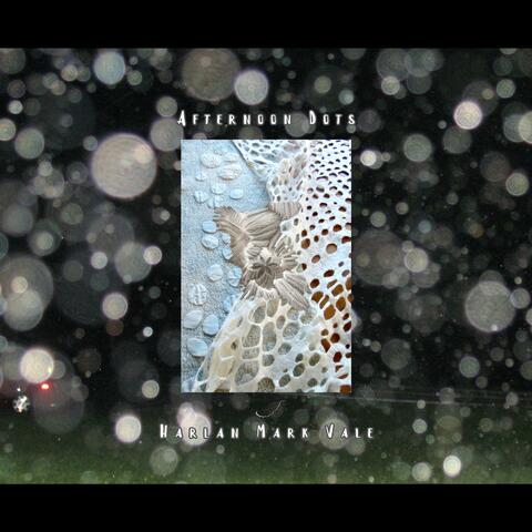 Afternoon Dots album art