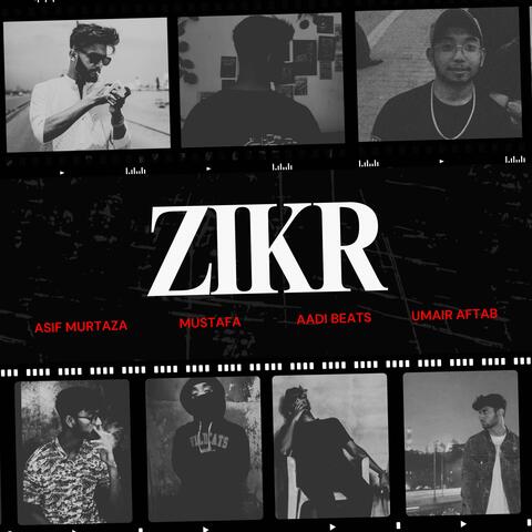 Zikr (feat. Asif Murtaza, Mustafa Mughal & UMAIR AFTAB) album art