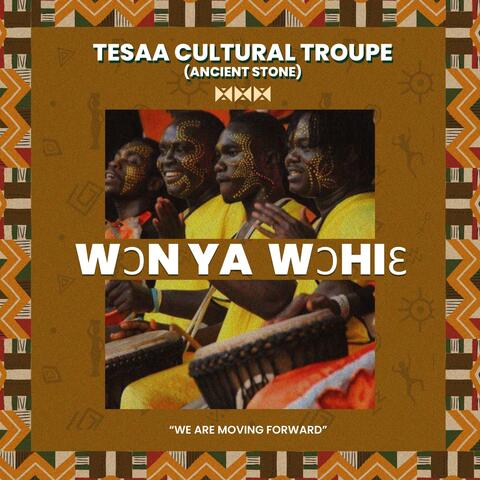 WƆN YA WƆ HIƐ We Are Moving Foward album art