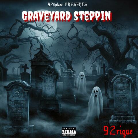 Graveyard Steppin album art