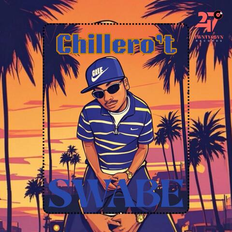 CHILLERO’T SWABE album art