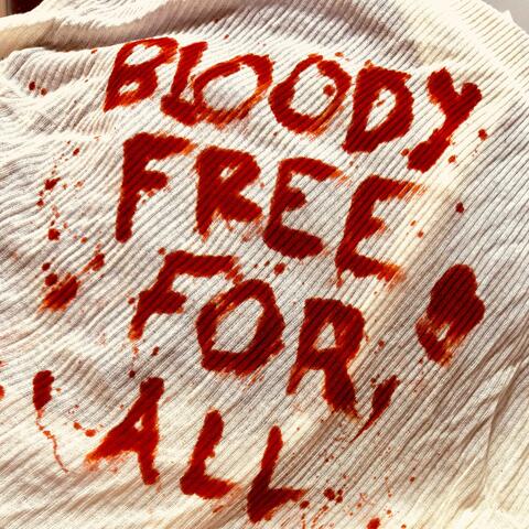 Bloody Free For All album art
