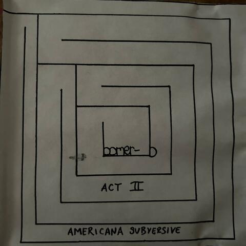 Bomer-B: Act II: Americana Subversive album art