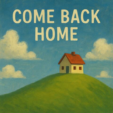 Come Back Home album art
