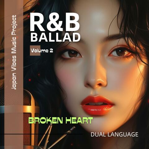 R&B BALLAD Volume 2: Broken Heart album art