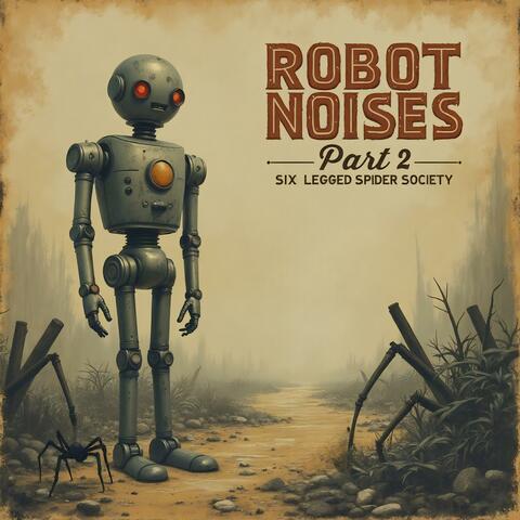 Robot Noises, Pt. 2 album art