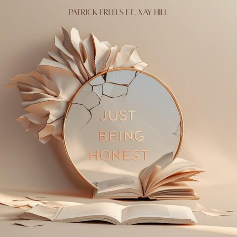 Just Being Honest (feat. Xay Hill) album art