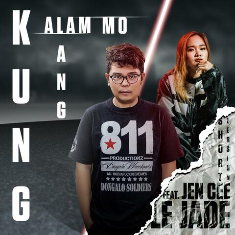 Kung Alam Mo Lang (feat. JenCee) [Short Version] album art