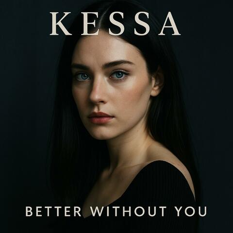Better Without You (feat. KESSA) album art
