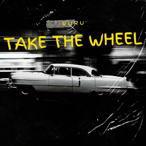 Take The Wheel album art