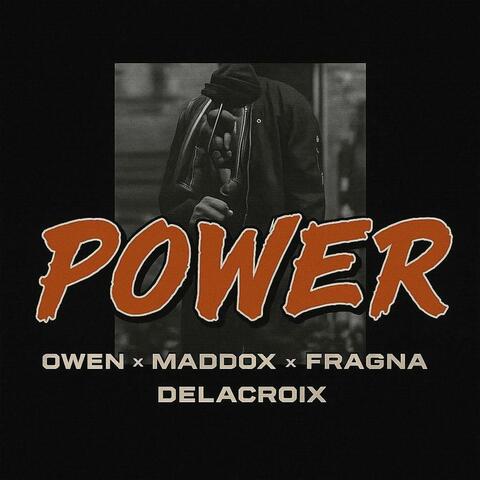 Power (feat. Maddox Favela, FragNa & Delacroix) album art