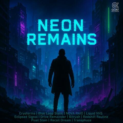 NEON REMAINS album art