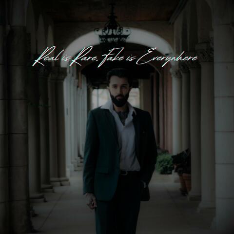 Real is Rare, Fake is Everywhere album art