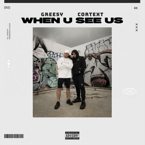 When U See Us (feat. Greesy) album art
